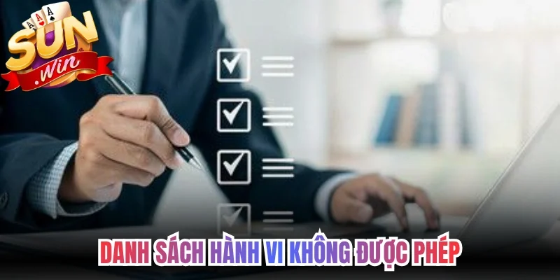 Danh sách hành vi không được phép theo điều khoản sử dụng 