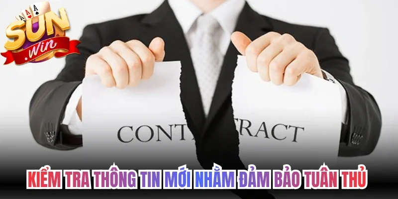 Kiểm tra thông tin mới nhằm đảm bảo tuân thủ