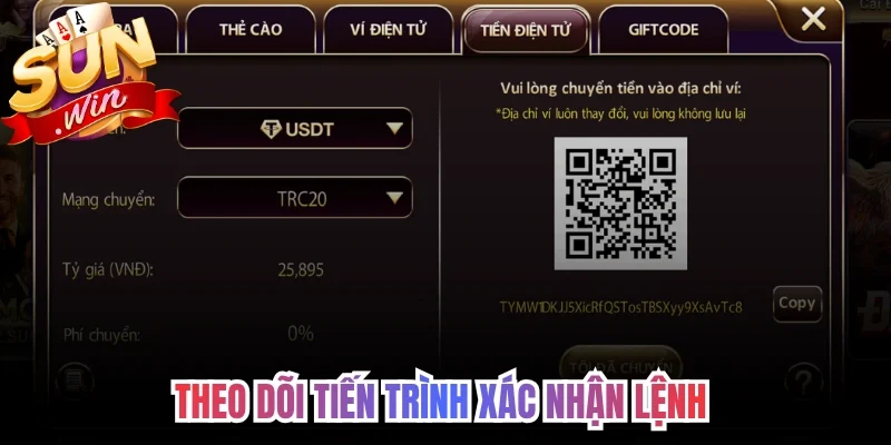 Theo dõi tiến trình xác nhận lệnh